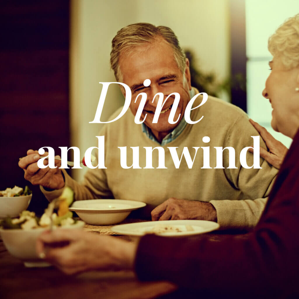 Dine & Unwind